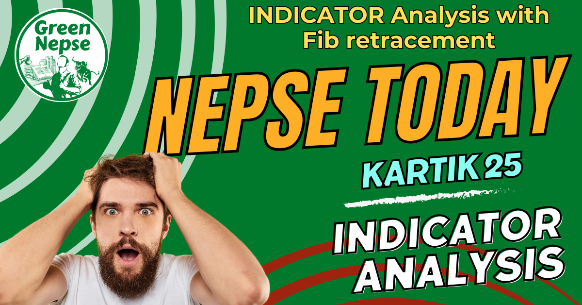 Comprehensive Analysis of NEPSE Today -Indicators Review of Kartik 25 | Amazing Increment 1 Nepse Today Kartik 12